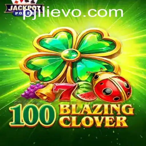 100BlazingClover: A Captivating Dive into the World of jilievo