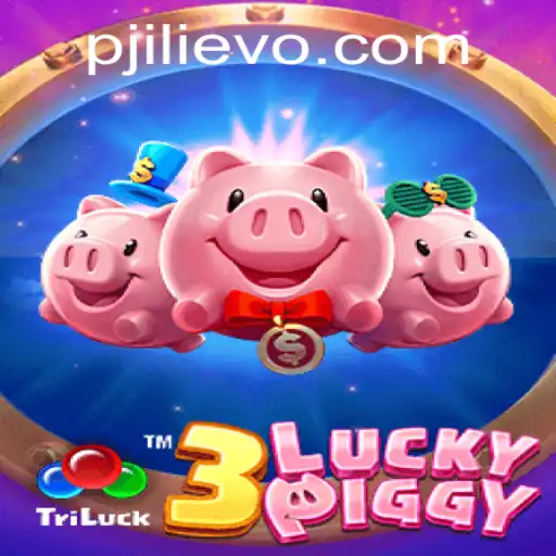 Explore the Exciting World of 3LUCKYPIGGY with Jilievo