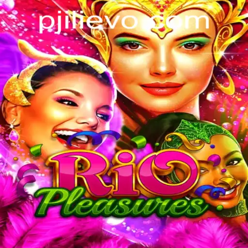 Exploring the Excitement of RioPleasures: Unveiling the Thrills and Strategies